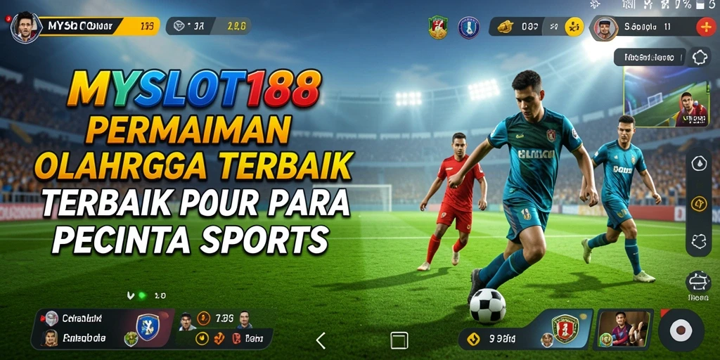 Tampilan screenshot gameplay MYSLOT188 yang menampilkan serunya permainan olahraga.
